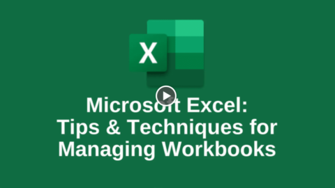 Online Free Excel Training: Tips & Techniques For Managing Workbooks